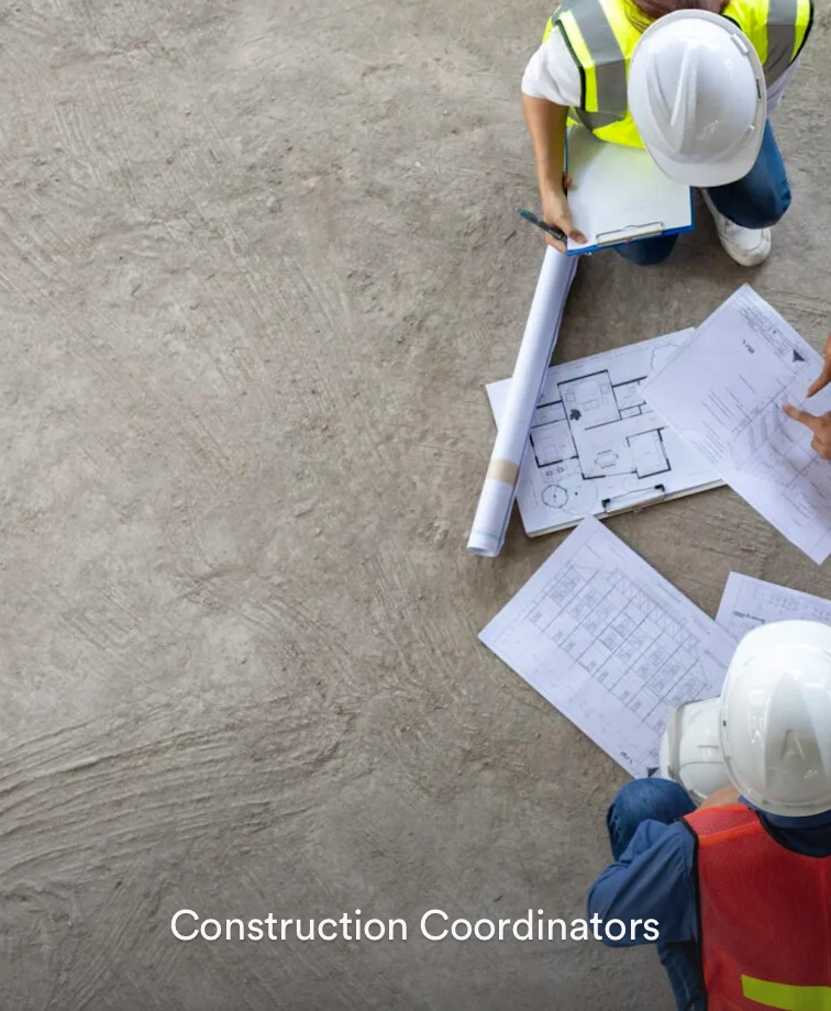 Construction Coordinators